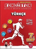 7.SINIF KONDİSYON HAFTALIK KAZANIM DENEMELERİ 37 HAFTA--TÜRKÇE - 1