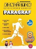 8.SINIF KONDİSYON HAFTALIK KAZANIM DENEMELERİ 30 HAFTA-- PARAGRAF DENEMESİ - 1