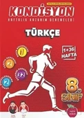 8.SINIF KONDİSYON HAFTALIK KAZANIM DENEMELERİ 37 HAFTA--TÜRKÇE - 1