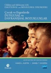 ÇOCUK VE ERGENLERDE DUYGUSAL VE DAVRANIŞSAL BOZUKLUKLAR / Children and Adolescents with Emotional and Behavioral Disorders - 1