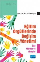 Eğitim Örgütlerinde Değişim Yönetimi - 1