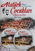 Atatürk Çocukları Marşlar ve Çocuk Şarkıları (2 CD Hediyeli) - 1