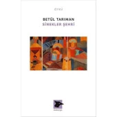 Sinekler Şehri - Betül Tarıman - 1
