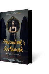 Ephesus Yayınları November'i Avlamak Özel Baskı Ciltli - 1