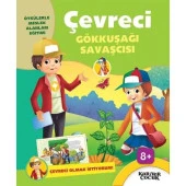 Çevreci Gökkuşağı Savaşcısı - Çevreci Olmak İstiyorum - 1