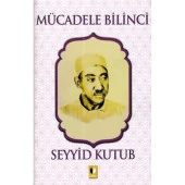 Mücadele Bilinci - Seyyid Kutub - 1