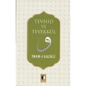Tevhid ve Tevekkül - 1
