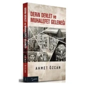 Derin Devlet ve Muhalefet Geleneği - 1