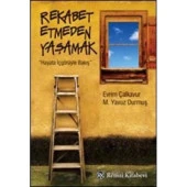 Rekabet Etmeden Yaşamak - 1