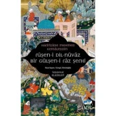 Ruşen-i Dil-Nüvaz Bir Gülşen-i Raz Şerhi - 1