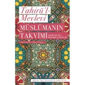 Müslümanın Takvimi - Arabi Aylar ve Mübarek Zamanlar - 1