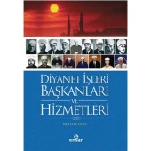 Diyanet İşleri Başkanları ve Hizmetleri - 1