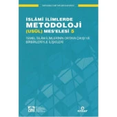 Temel İslam İlimlerinin Ortaya Çıkışı ve Birbirleriyle İlişkileri / İslami İlimlerde Metodoloji (Usü - 1