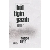 Kül Tigin Yazıtı (Notlar) - 1