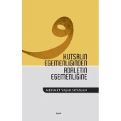 Kutsalın Egemenliğinden Adaletin Egemenliğine - 1