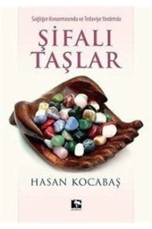 Sağlığın Korunmasında Ve Tedaviye Yardımda Şifalı Taşlar - 1