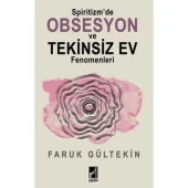Spiritizm’de Obsesyon ve Tekinsiz Ev Fenomenleri - 1