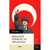 Kemalist Türkiye Ve Ortadoğu - 1