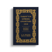 Tarot'un Görsel Anahtarı - Arthur Edward Waite - Temel Başlangıç Tarot Rehberi - Orijinal Baskı 1909 - 1