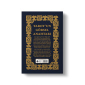 Tarot'un Görsel Anahtarı - Arthur Edward Waite - Temel Başlangıç Tarot Rehberi - Orijinal Baskı 1909 - 8