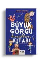 Büyük Görgü Kuralları Kitabı - 8 Yaş Ve Üzerindeki Kibar Hanım Ve Beyler Için - Nathalie Depoorter - 1
