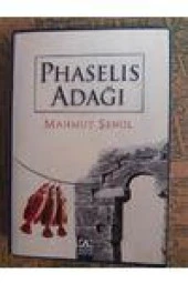 PHASELIS ADAĞI   /  Birinci Baskı - 1