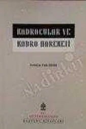 KADROCULAR VE KADRO HAREKETİ  /  Görüşler, Yorumlar, Değerlendirmeler  ( Birinci Baskı  ) - 1
