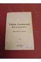 TÜRKİYE CUMHURİYETİ ANAYASASI ve TÜRKİYE BÜYÜK MİLLET MECLİSİ İÇTÜZÜĞÜ - 1