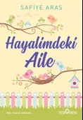 Hayalimdeki Aile/Safiye Aras/Yediveren - 1