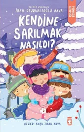 Kendine Sarılmak Nasıldı İREM OTURAKLIOĞLU KAYA - 1
