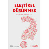 Palme Yayınevi Eleştirel Düşünmek-Muhakeme Eğitimi - 1