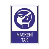 Maskeni Tak 25 X 35 Cm Uyarı Levhası - 1