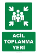 Acil Toplanma Yeri - Meeting Point (STICKER Malzeme) - İş Güvenliği Levhası - 1