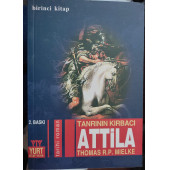 TANRININ KIRBACI ATTİLA 1.KİTAP THOMAS R.P. MIELKE - 1