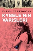 Kybele'nin Varisleri - 1