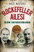 Rockefeller Ailesi Ölüm İmparatorluğu - 1