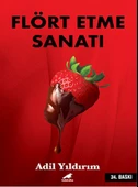 Flört Etme Sanatı - Kelimelerin Gücü - 1