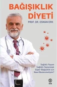 Bağışıklık Diyeti - Osman Erk - 1