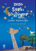 Zozo Şarkı Söylüyor - Ceren Kerimoğlu - 1