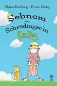 Şebnem ve Schrödinger'in Kedisi - Chiara De Giorgi - Ünver Alibey - 1