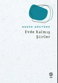 Evde Kalmış Şiirler - Nadir Göktürk - 1