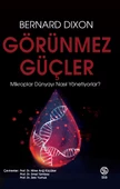 Görünmez Güçler - Bernard Dixon - 1