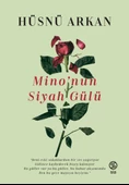 Mino nun Siyah Gülü - Hüsnü Arkan - 1