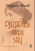 Pazartesi ya da Salı - Virginia Woolf - 1