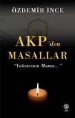 AKP'den Masallar - Özdemir İnce - 1