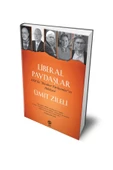 Liberal Paydaşlar - Ümit Zileli - 1