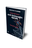 Sivil Örümceğin Ağında - Mustafa Yıldırım - 1