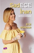 Sadece İnan - Ece Dündar - 1