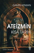 Ateizmin Kısa Tarihi - Gavin Hyman - 1