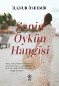 Senin Öykün Hangisi - İlknur Özdemir - 1